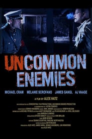 Uncommon Enemies' Poster
