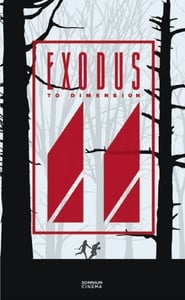 Exodus to Dimension 11' Poster