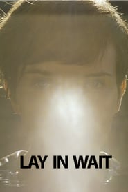 Lay in Wait' Poster