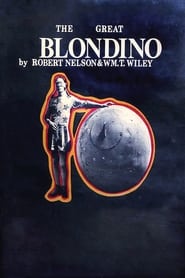 The Great Blondino' Poster