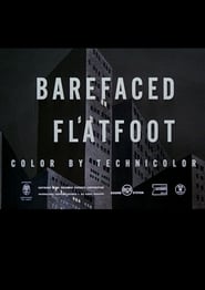 Barefaced Flatfoot' Poster