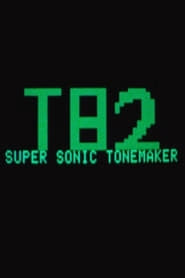 T82 Super Sonic Tonemaker' Poster