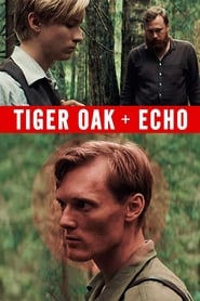 Tiger Oak  Echo' Poster