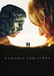 A Lonely Sun Story' Poster