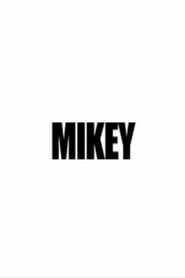 Mikey' Poster