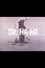 Dr HaHa
