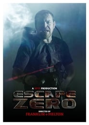 Escape Zero' Poster