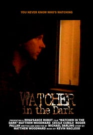Watcher in the Dark' Poster