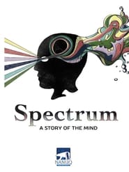Spectrum A Story of the Mind' Poster