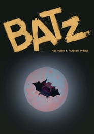 Batz' Poster