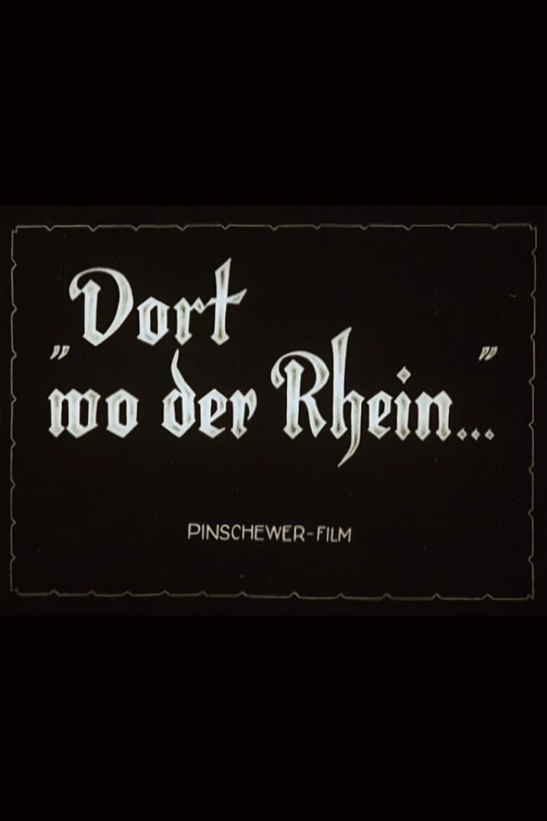 Dort, wo der Rhein... Poster
