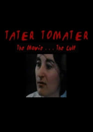 Tater Tomater' Poster