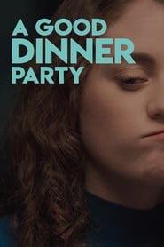 A Good Dinner Party' Poster