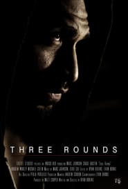 Three Rounds' Poster