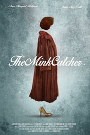 The Mink Catcher' Poster