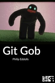 Git Gob' Poster
