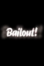 Bailout' Poster