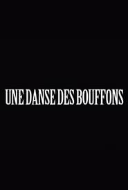 Une Danse Des Bouffons' Poster