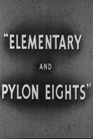 Elementary and Pylon Eights' Poster