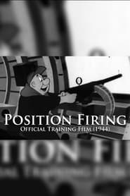 Position Firing' Poster