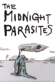 The Midnight Parasites' Poster