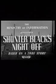 Shunter Blacks Night Off' Poster