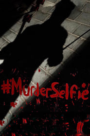 MurderSelfie' Poster