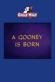 A Gooney Is Born' Poster