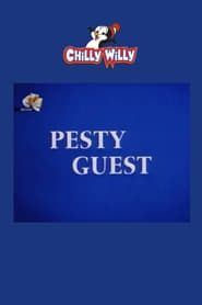 Pesty Guest' Poster