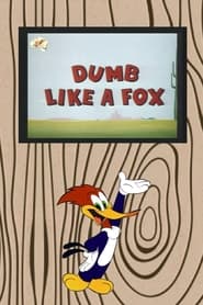 Dumb Like a Fox' Poster