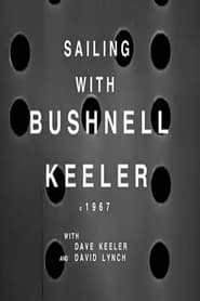 Sailing with Bushnell Keeler' Poster