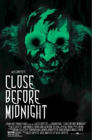 Close Before Midnight' Poster