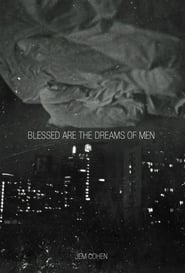 Blessed Are the Dreams of Men' Poster