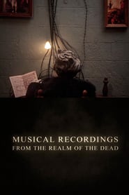 Musical Recordings from the Realm of the Dead' Poster