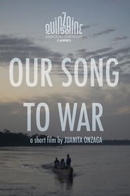 Our Song to War' Poster