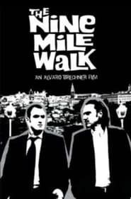 The Nine Mile Walk' Poster