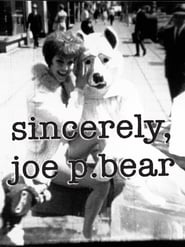 Sincerely Joe P Bear' Poster