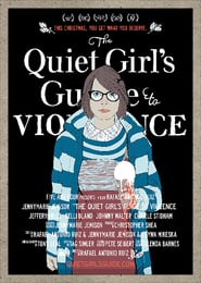 The Quiet Girls Guide to Violence' Poster