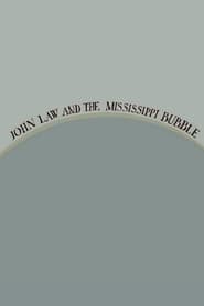 John Law and the Mississippi Bubble' Poster