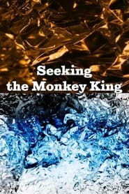 Seeking the Monkey King' Poster
