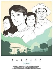 Tadaima' Poster