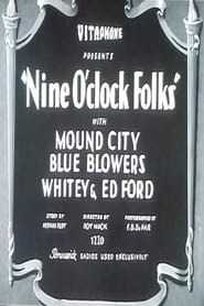 Nine OClock Folks' Poster