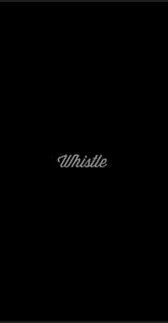 Whistle' Poster