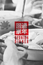 The Reunion Dinner' Poster