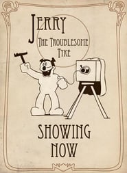 Jerry the Troublesome Tyke' Poster