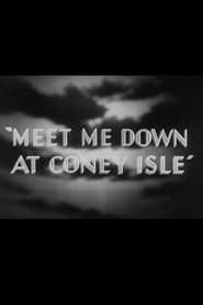Meet Me Down at Coney Isle' Poster