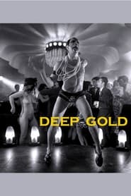 Deep Gold' Poster