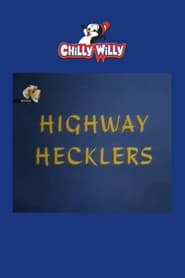 Highway Hecklers' Poster