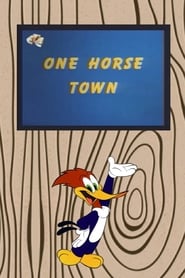 One Horse Town' Poster