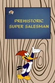 Prehistoric Super Salesman' Poster